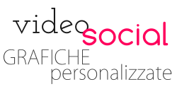 video social grafiche personalizzate mantova